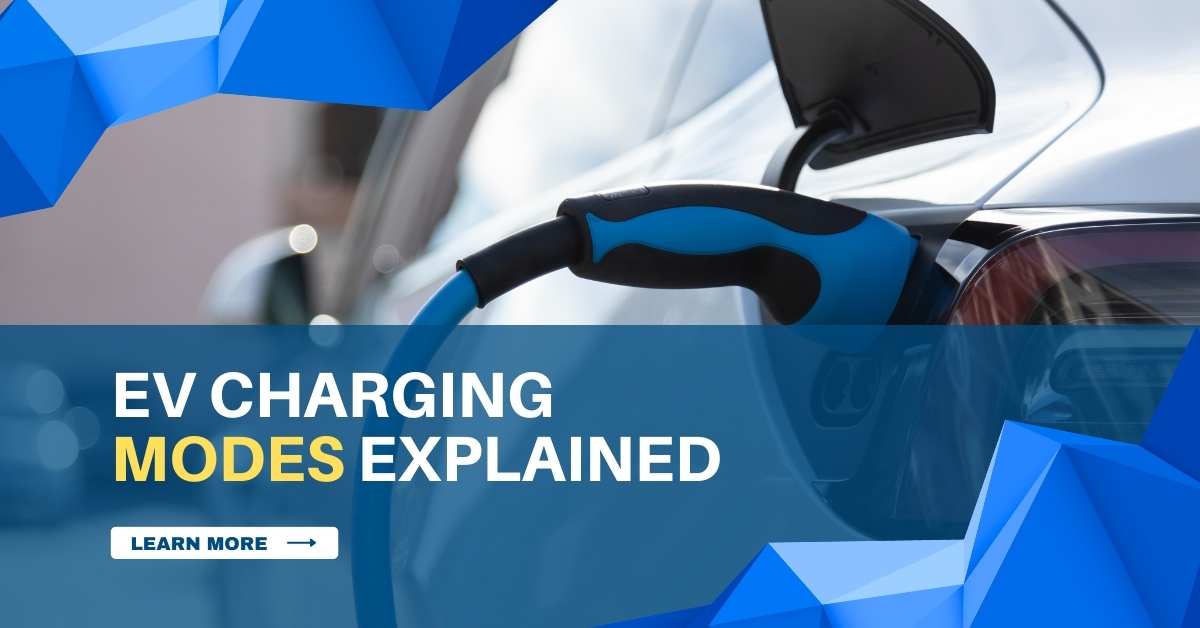 ev charging modes explained