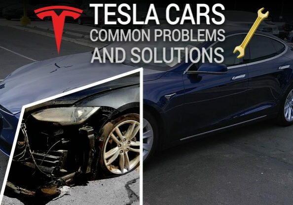 Tesla Cars Common Problems, Faults, Issues and Solutions
